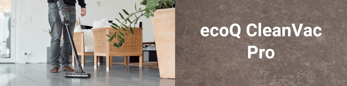 ecoQ CleanVac Pro