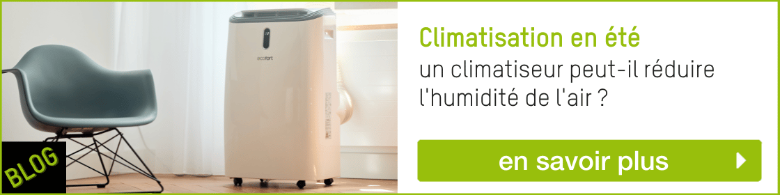 Réduire l'humidité avec un climatiseur.